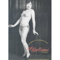 An Evening at the Garden of Allah: A Gay Cabaret in Seattle