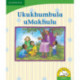 Ukukhumbula uMakhulu (IsiXhosa)