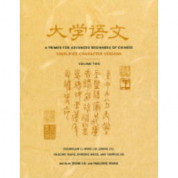 A Primer for Advanced Beginners of Chinese: Simplified Character Version