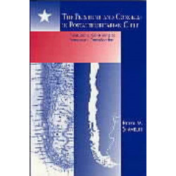 The President and Congress in Postauthoritarian Chile: Institutional Constraints to Democratic Consolidation