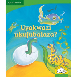 Uyakwazi ukujubalaza? (IsiXhosa)