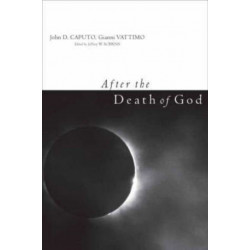 After the Death of God