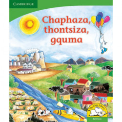Chaphaza, thontsiza, gquma (IsiXhosa)