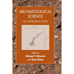 Archaeological Science: An Introduction