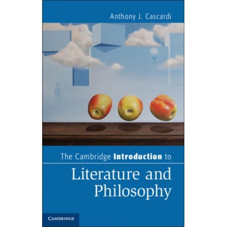 The Cambridge Introduction to Literature and Philosophy