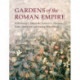 Gardens of the Roman Empire