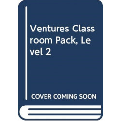 Ventures Classroom Pack, Level 2