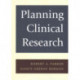 Planning Clinical Research