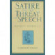 Satire and the Threat of Speech in Horace's "Satires" Bk. 1