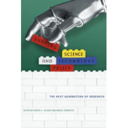 Shaping Science and Technology Policy: The Next Generation of Research