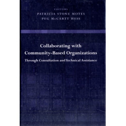 Collaborating with Community-Based Organizations Through Consultation and Technical Assistance