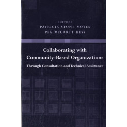 Collaborating with Community-Based Organizations Through Consultation and Technical Assistance