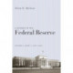 A History of the Federal Reserve: Volume 2, Book 1, 1951-1969