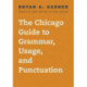 The Chicago Guide to Grammar, Usage, and Punctuation