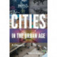 Cities in the Urban Age: A Dissent