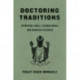 Doctoring Traditions: Ayurveda, Small Technologies, and Braided Sciences