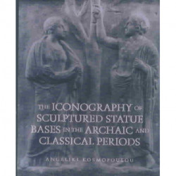 The Iconography of Sculptured Statue Bases in the Archaic and Classical Periods