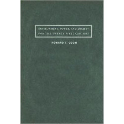 Environment, Power, and Society for the Twenty-First Century: The Hierarchy of Energy