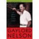 The Man from Clear Lake: Earth Day Founder Gaylord Nelson