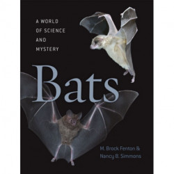 Bats: A World of Science and Mystery