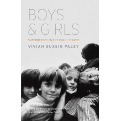 Boys and Girls: Superheroes in the Doll Corner