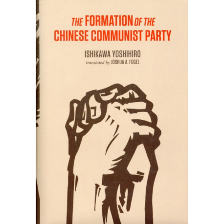 The Formation of the Chinese Communist Party