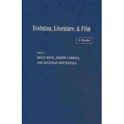 Evolution, Literature, and Film: A Reader