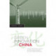 Green Innovation in China: China's Wind Power Industry and the Global Transition to a Low-Carbon Economy
