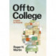 Off to College: A Guide for Parents