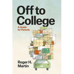 Off to College: A Guide for Parents