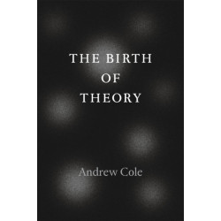 The Birth of Theory