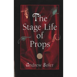 The Stage Life of Props