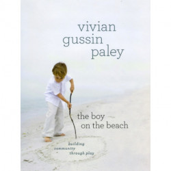 The Boy on the Beach: Building Community through Play
