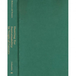 Hunting for Sustainability in Tropical Forests