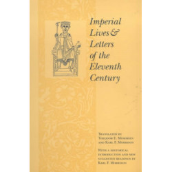 Imperial Lives and Letters of the Eleventh Century