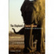 The Elephant`s Secret Sense – The Hidden Life of the Wild Herds of Africa: The Hidden Life of the Wild Herds of Africa