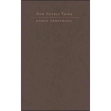 How Novels Think: The Limits of Individualism from 1719-1900