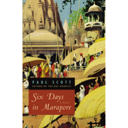 Six Days in Marapore – A Novel: A Novel