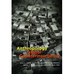 Anthropology and Global Counterinsurgency