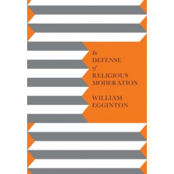 In Defense of Religious Moderation