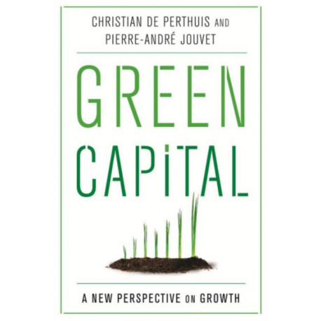 Green Capital: A New Perspective on Growth