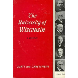 The University of Wisconsin, a History