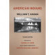 American Indians: Fourth Edition