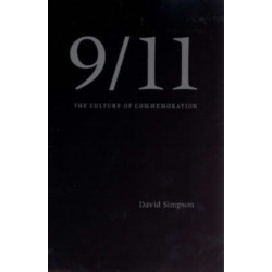 9/11: The Culture of Commemoration