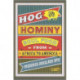 Hog and Hominy: Soul Food from Africa to America