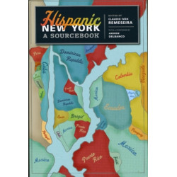 Hispanic New York: A Sourcebook