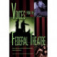Voices from the Federal Theatre