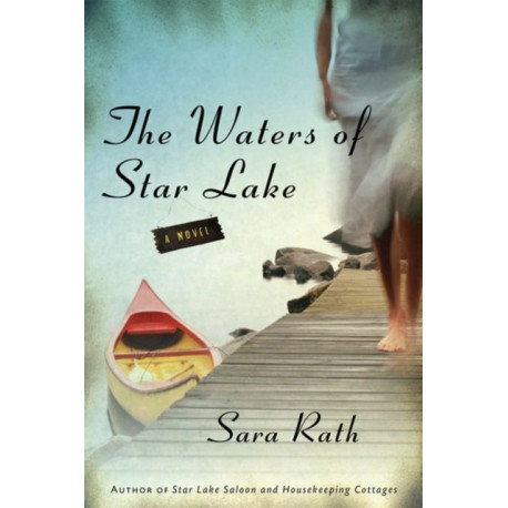 The Waters of Star Lake: A Novel