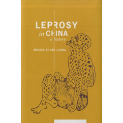 Leprosy in China: A History