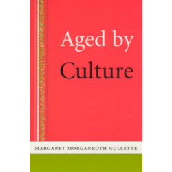 Aged by Culture